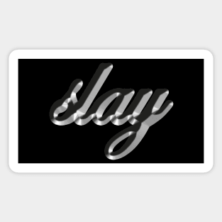 Slay - Nineties Molten Metal Typography Sticker